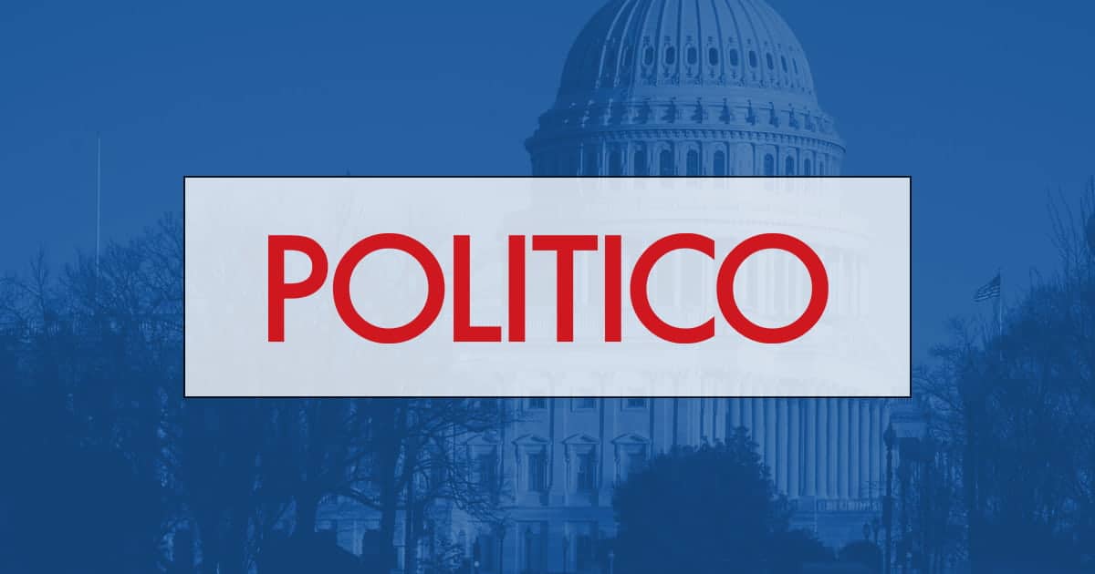 CCAH interviewed by POLITICO
